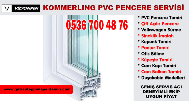 Kommerling Gaziantep Servisi